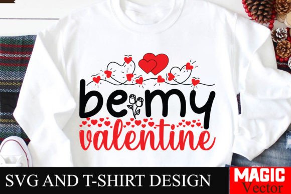 Be My Valentine SVG Cut File Review for Real Projects