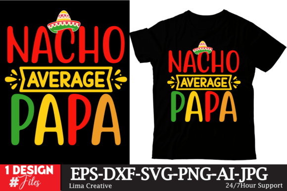 Nacho Average Papa: A Bold Embroidery Design for the Right Projects
