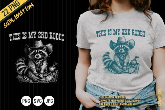 This is My 2nd Rodeo Cowboy Raccoon Shirt